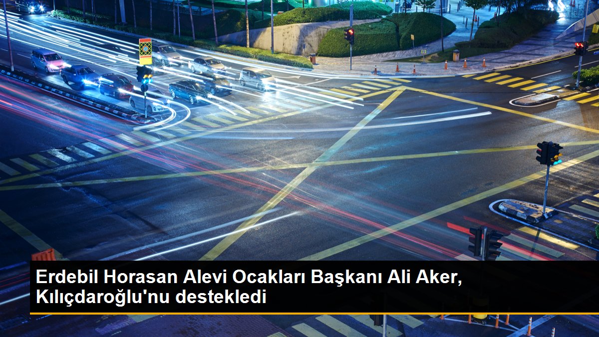 erdebil-horasan-alevi-ocaklari-baskani-ali-aker-kilicdaroglunu-destekledi-B2DHrqRU.jpg