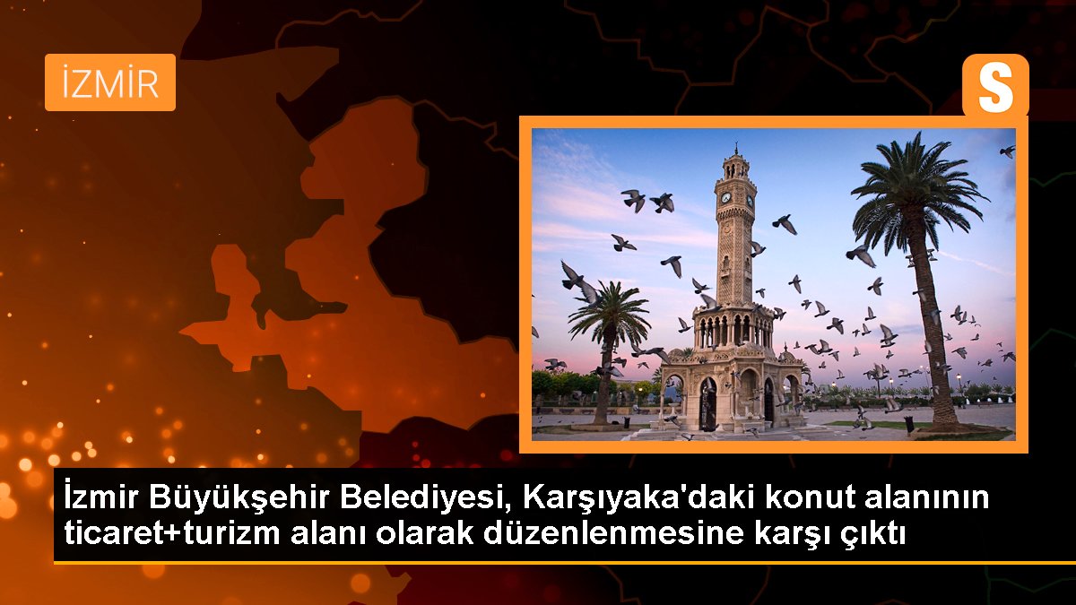 izmir-buyuksehir-belediyesi-karsiyakadaki-konut-alaninin-ticaretturizm-alani-olarak-duzenlenmesi-onerisini-reddetti-gQ3zurSR.jpg
