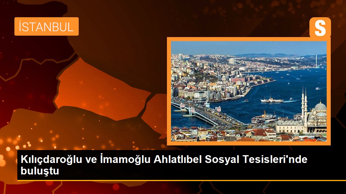 kilicdaroglu-ve-imamoglu-ahlatlibel-sosyal-tesislerinde-bulustu-H2M8WscI.jpg