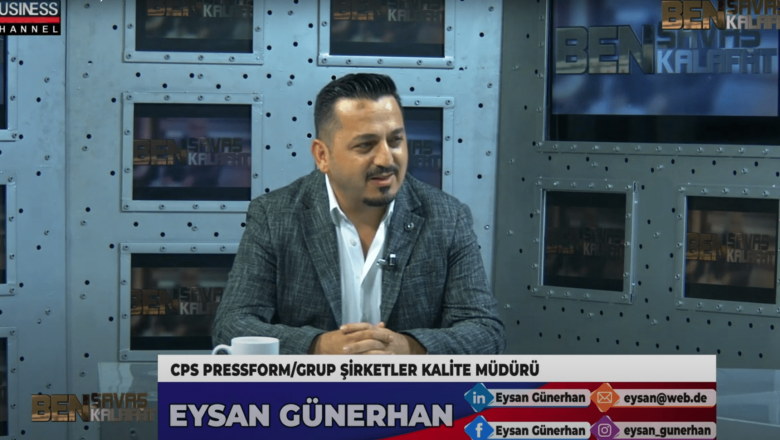  CPS Pressform Grup Şirketlerinin Kalite Müdürü Eysan Günerhan Deneyimlerini Anlattı