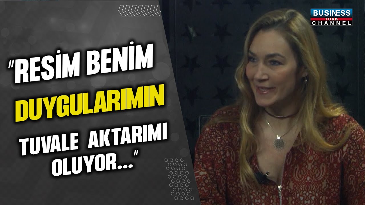 ÜNLÜ SANATÇI BEYZA MENDELOVİÇ SANAT SERÜVENİNİ PAYLAŞIYOR