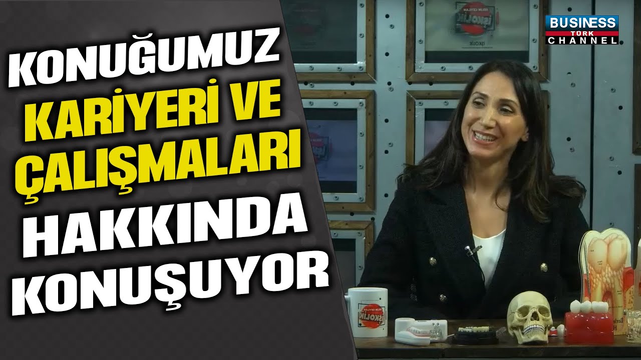 DİŞ HEKİMİ AYŞEGÜL YALÇIN AKAYDIN’IN BİLGİ DOLU SOHBETİ!