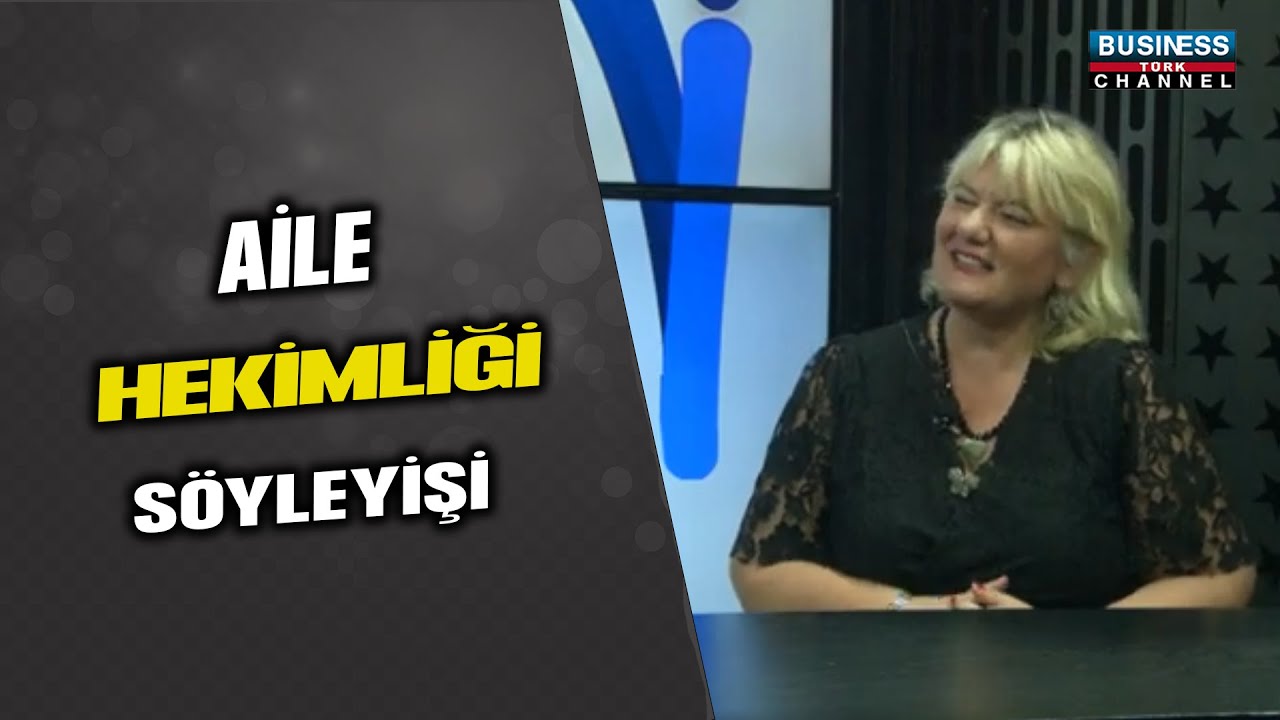 AİLE HEKİMİ BEYZA GÜLER GÖKALP ANLATIYOR…